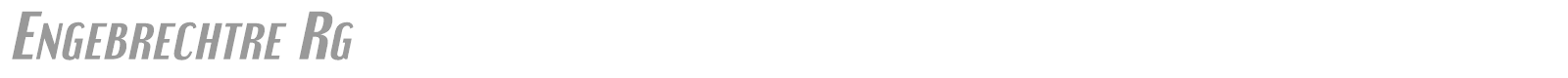 Engebrechtre font preview